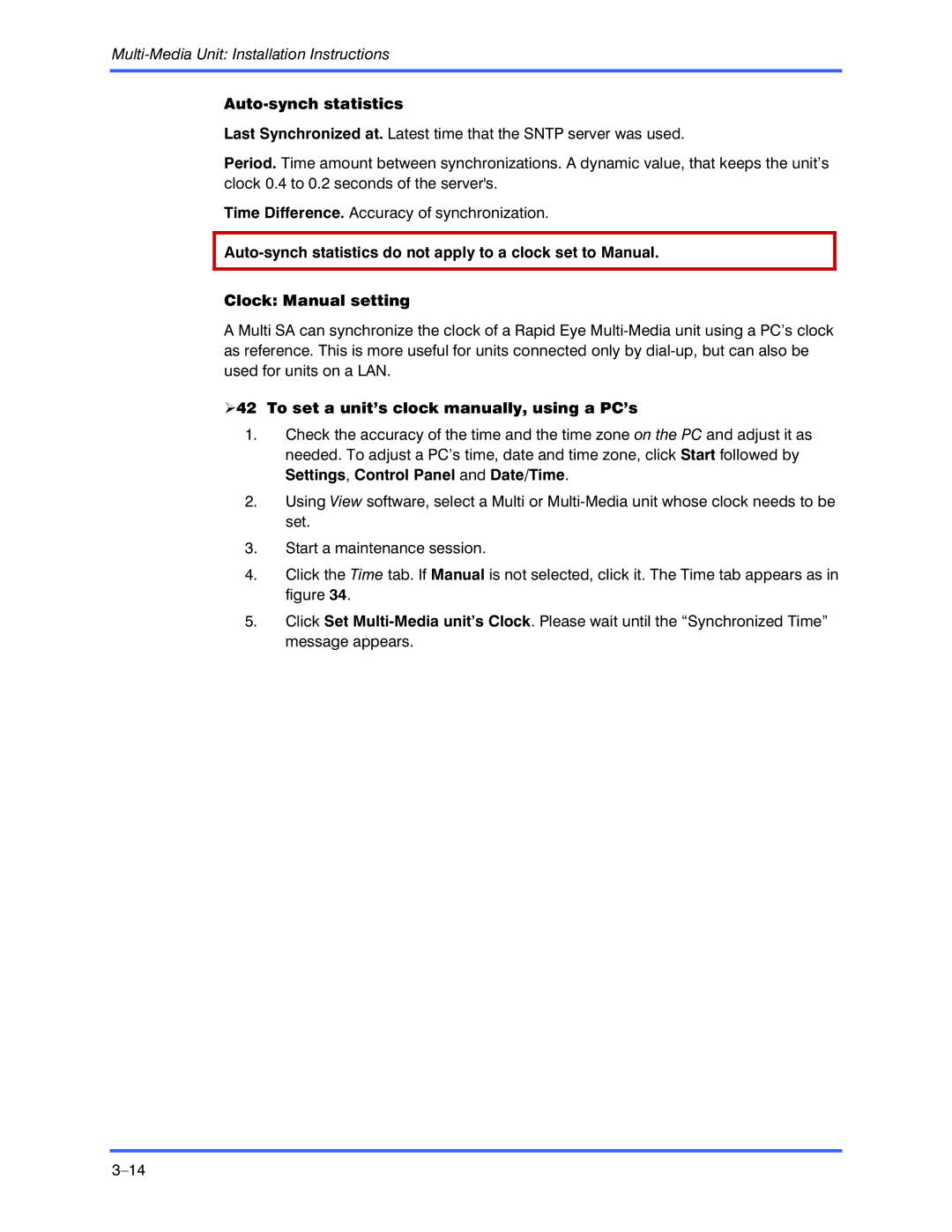 Honeywell K9696V2 installation instructions Auto-synch statistics, To set a unit’s clock manually, using a PC’s 