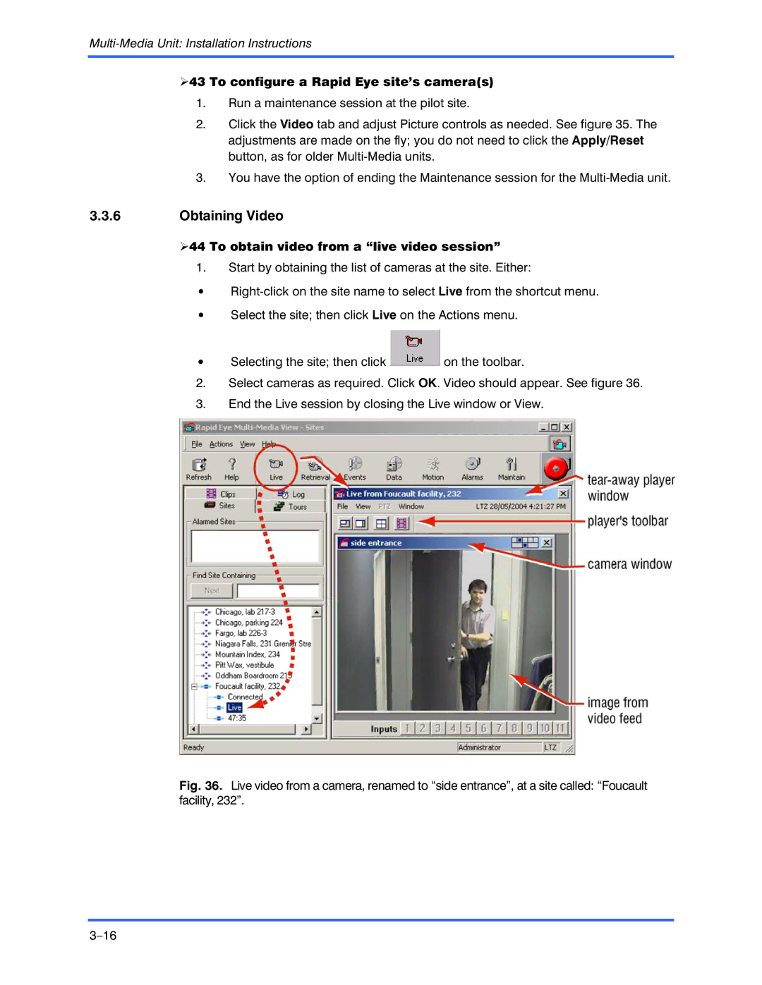 Honeywell K9696V2 Obtaining Video, To configure a Rapid Eye site’s cameras, To obtain video from a live video session 