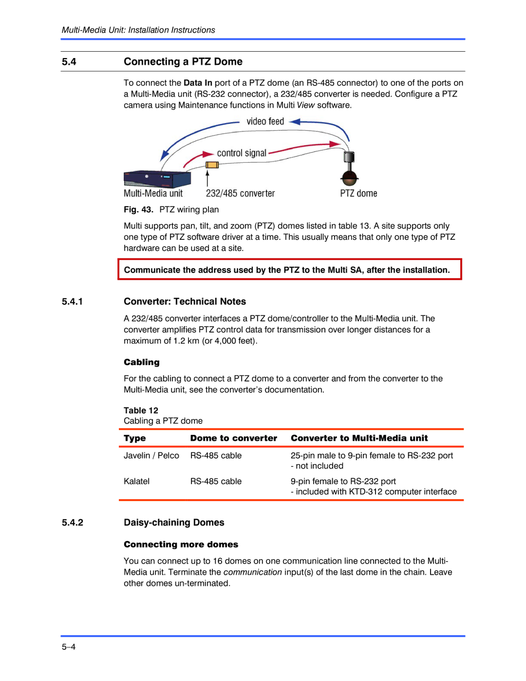 Honeywell K9696V2 installation instructions Connecting a PTZ Dome, Converter Technical Notes, Daisy-chaining Domes 