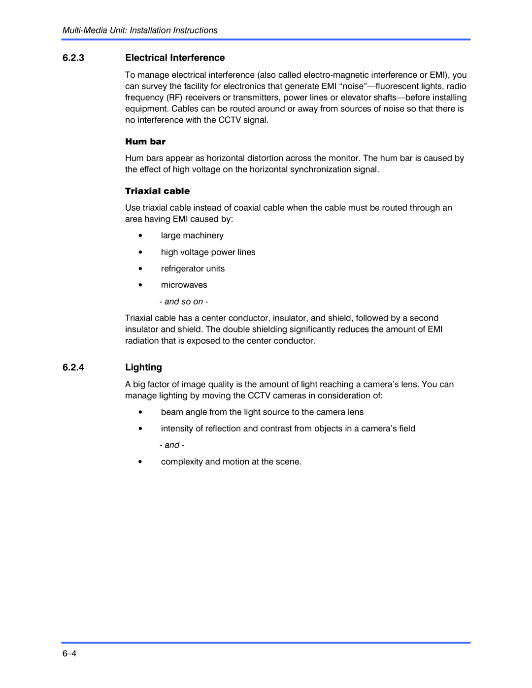 Honeywell K9696V2 installation instructions Electrical Interference, Lighting, Hum bar, Triaxial cable 