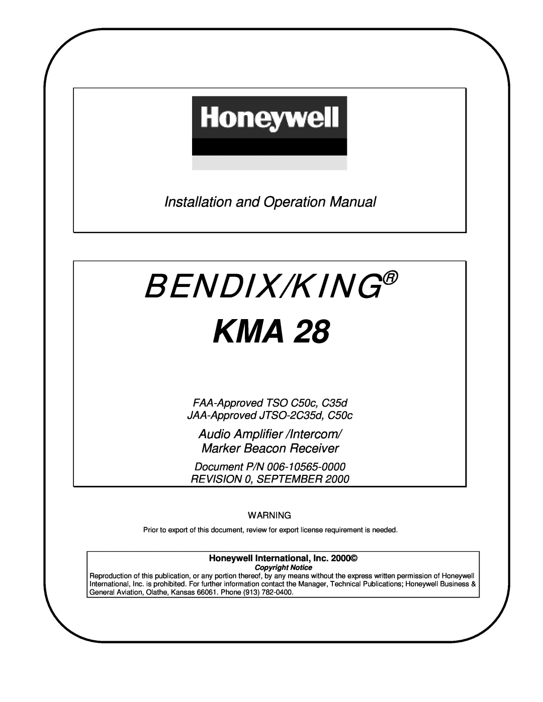 Honeywell KMA28 operation manual Bendix/King Kma, Audio Amplifier /Intercom Marker Beacon Receiver, Copyright Notice 