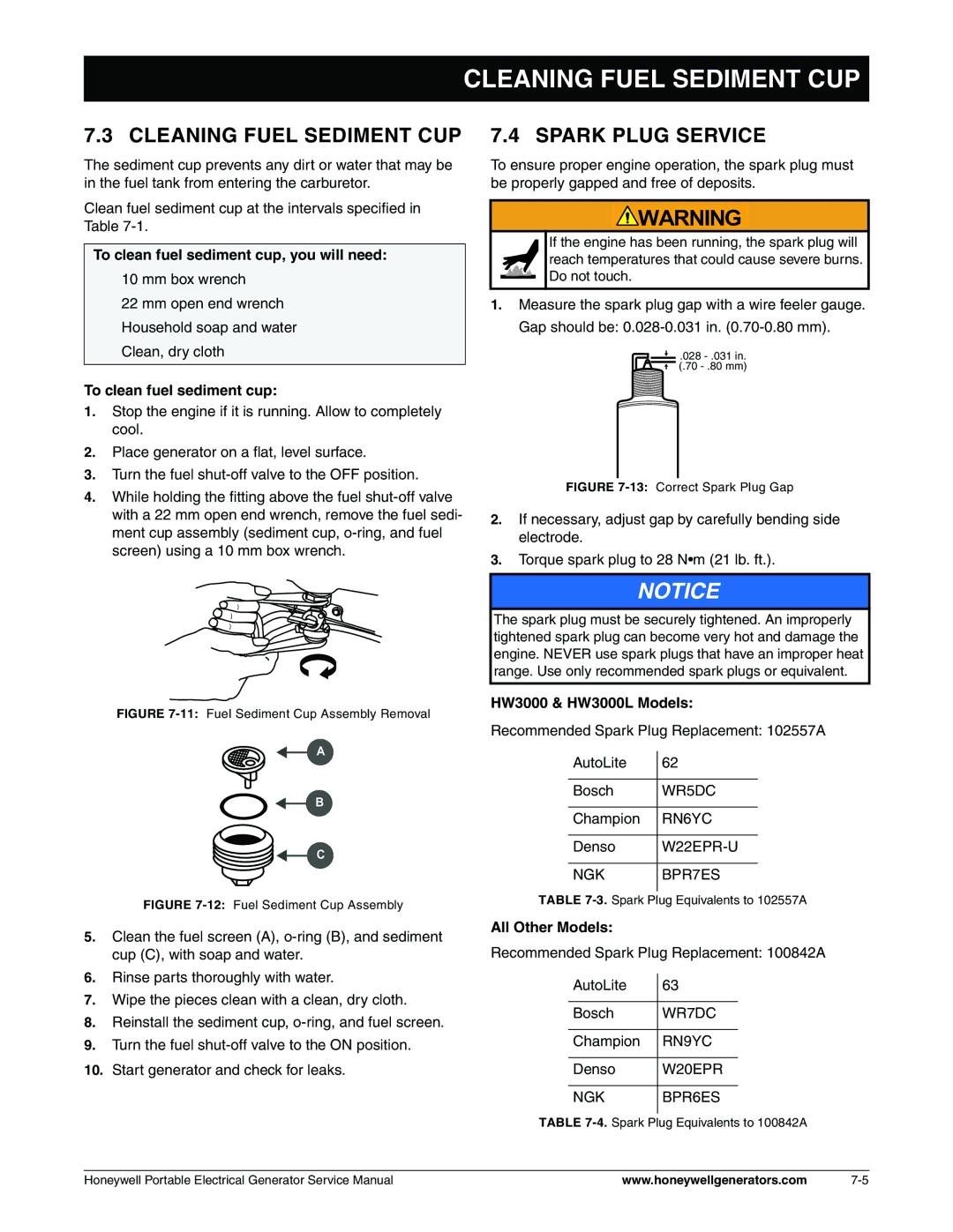 Honeywell hw400, L, HW3000 service manual Cleaning Fuel Sediment CUP, Spark Plug Service 