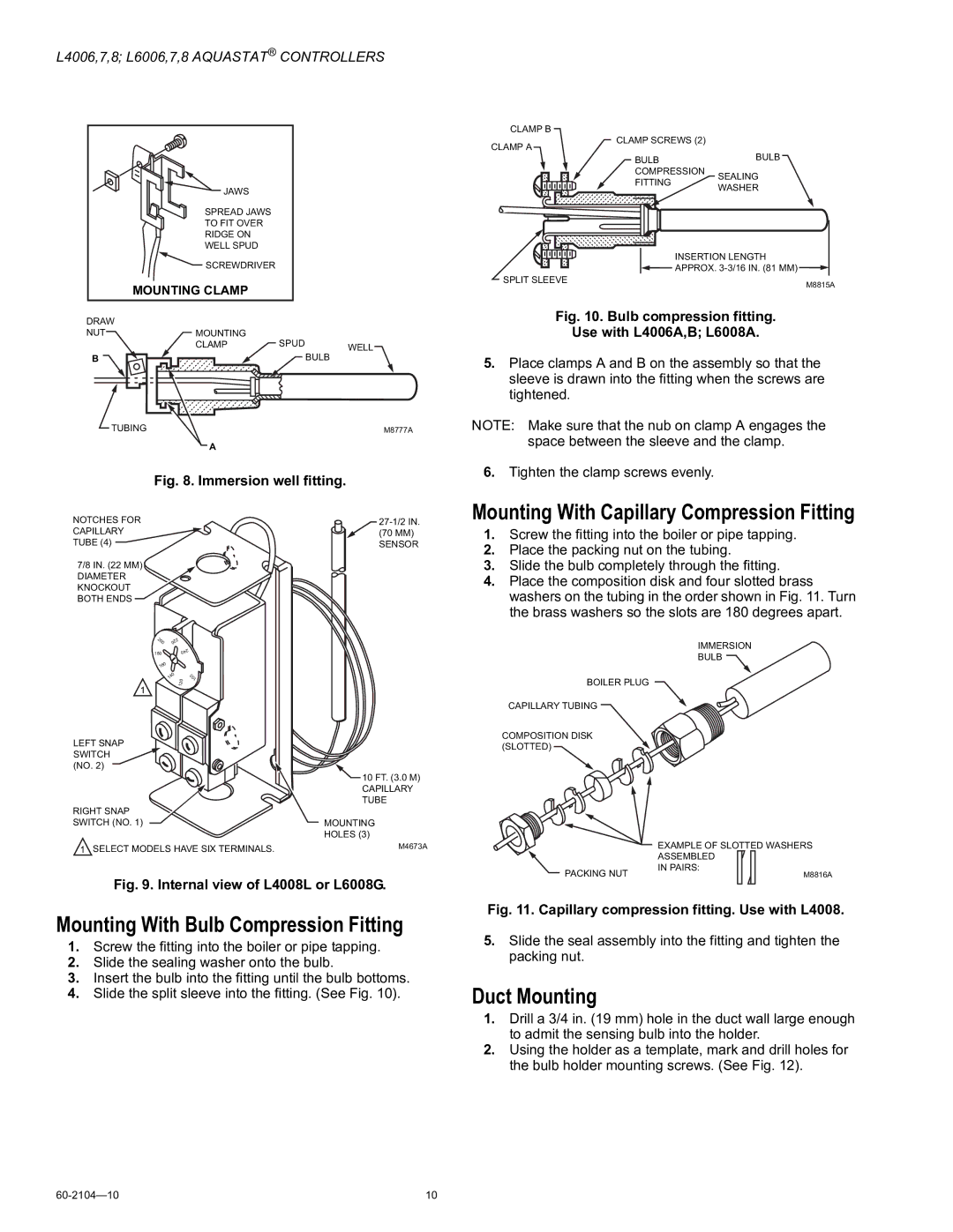 Honeywell L4007, L6008 Mounting With Bulb Compression Fitting, Mounting With Capillary Compression Fitting, Duct Mounting 