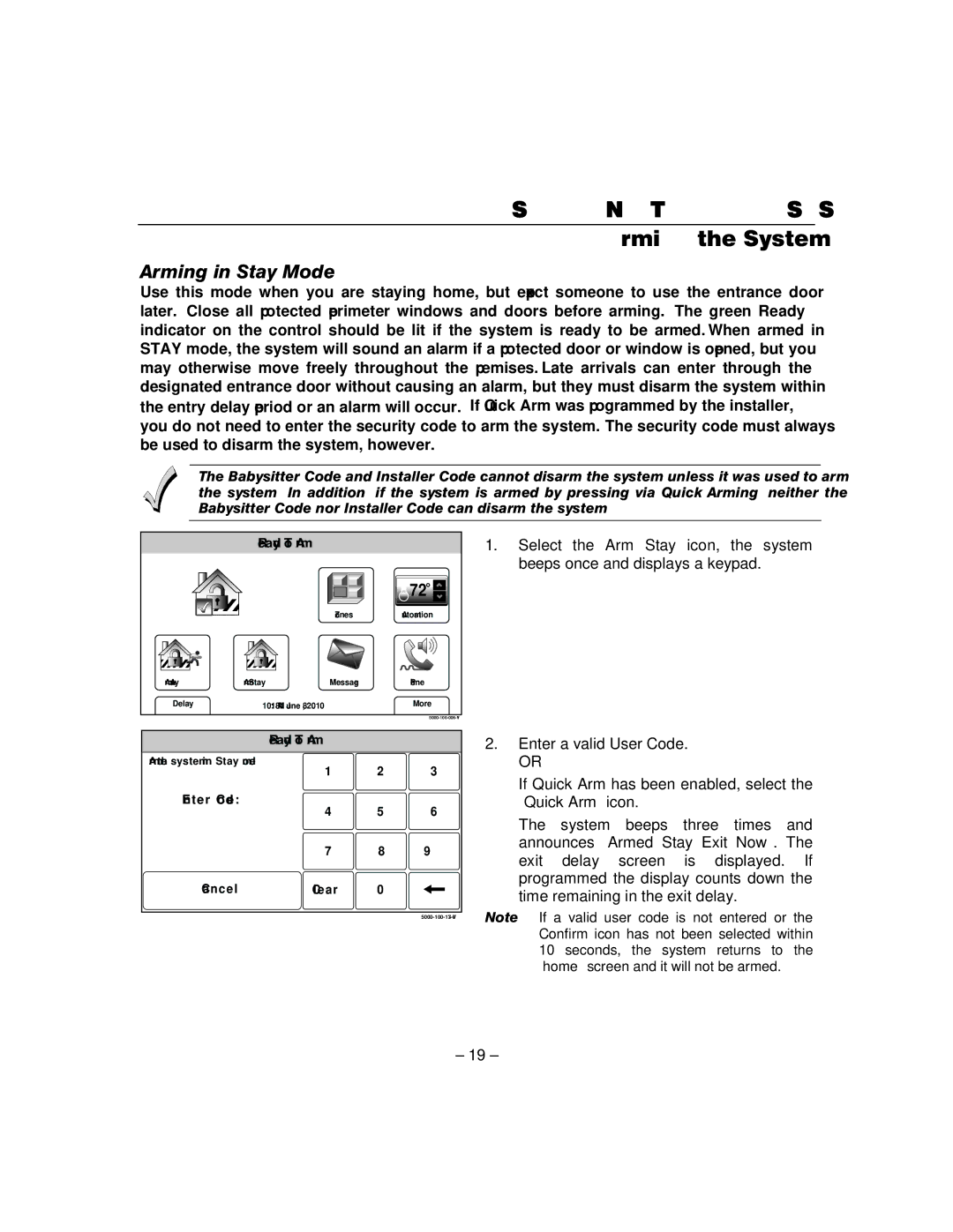 Honeywell L5100 manual Arming the System, Arming in Stay Mode 