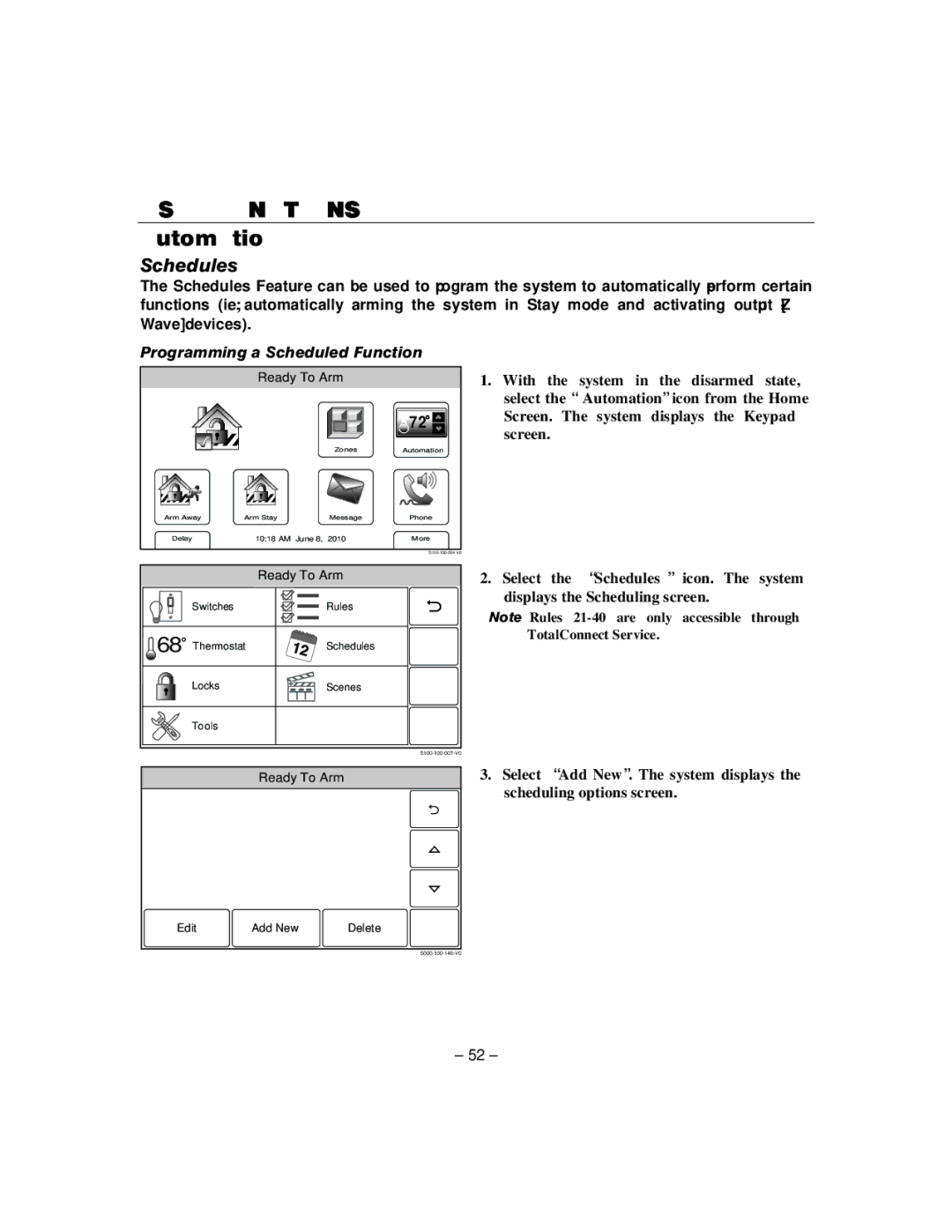 Honeywell L5100 manual Schedules, Programming a Scheduled Function 