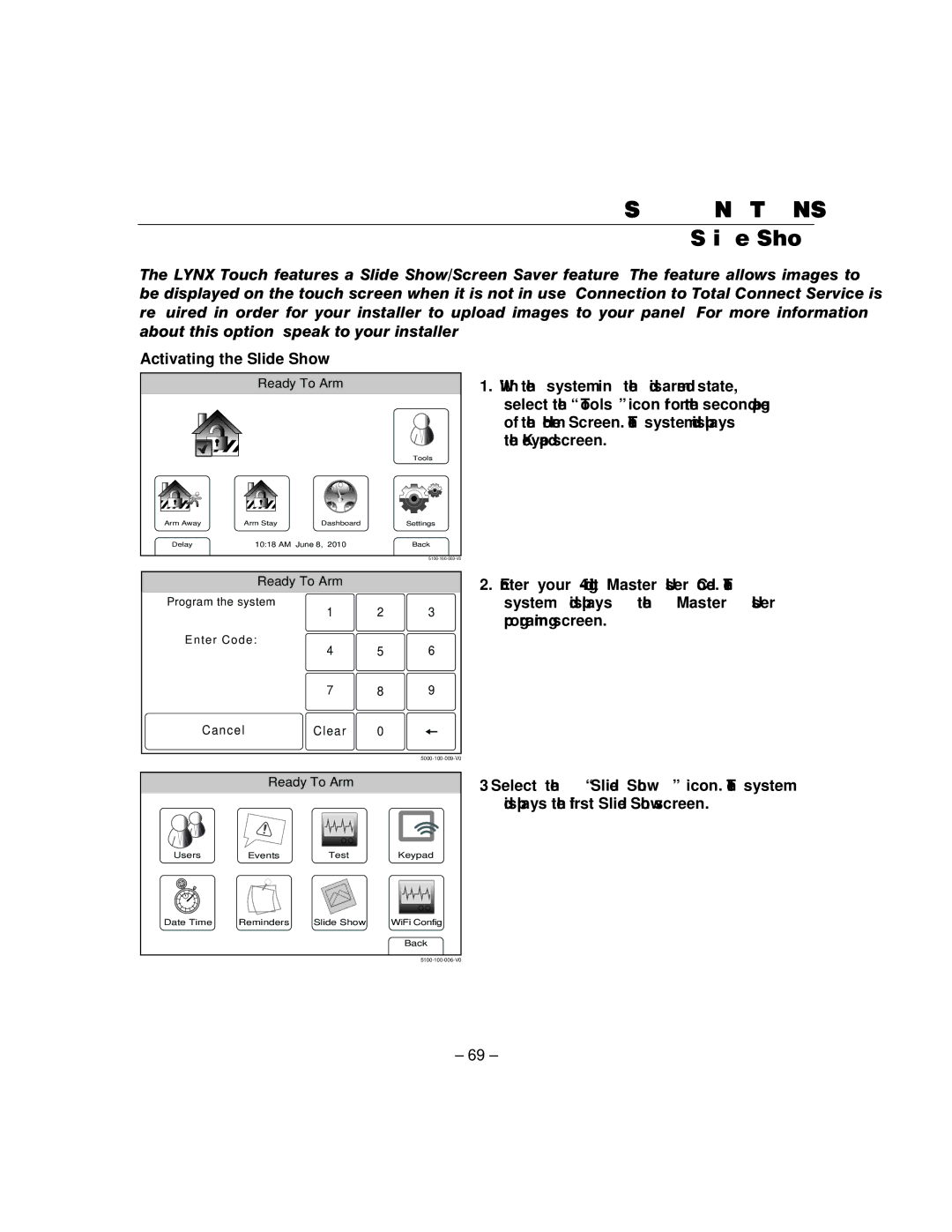 Honeywell L5100 manual Activating the Slide Show 