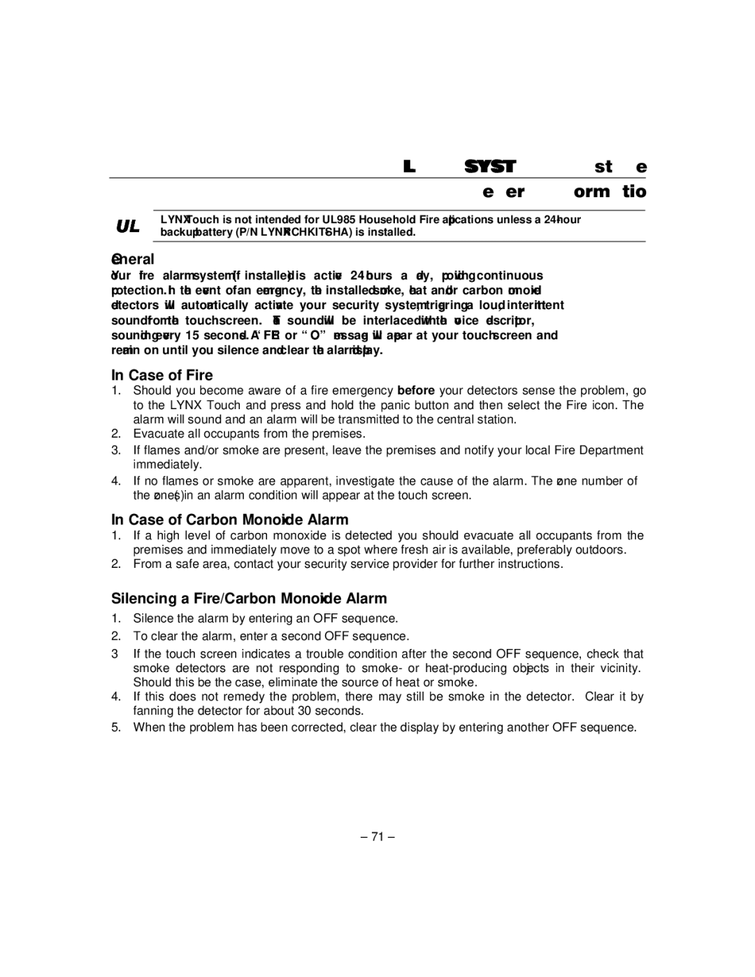 Honeywell L5100 manual FIRE/CO Alarm System If Installed, General Information, Case of Fire, Case of Carbon Monoxide Alarm 