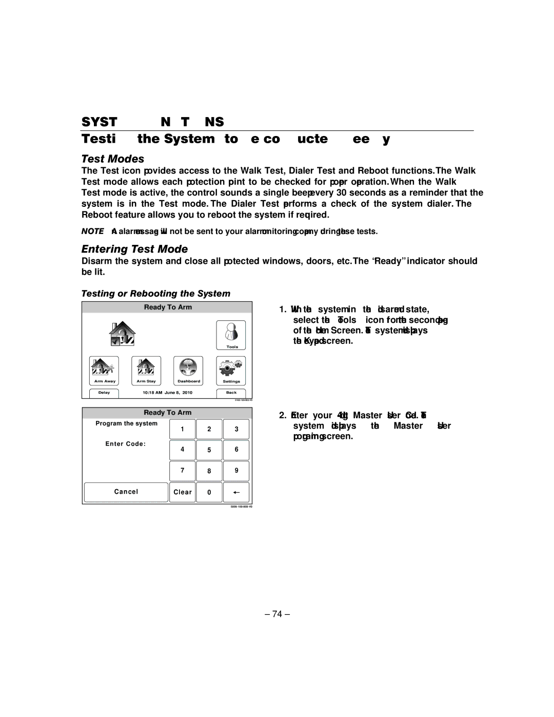 Honeywell L5100 Testing the System to be conducted weekly, Test Modes, Entering Test Mode, Testing or Rebooting the System 