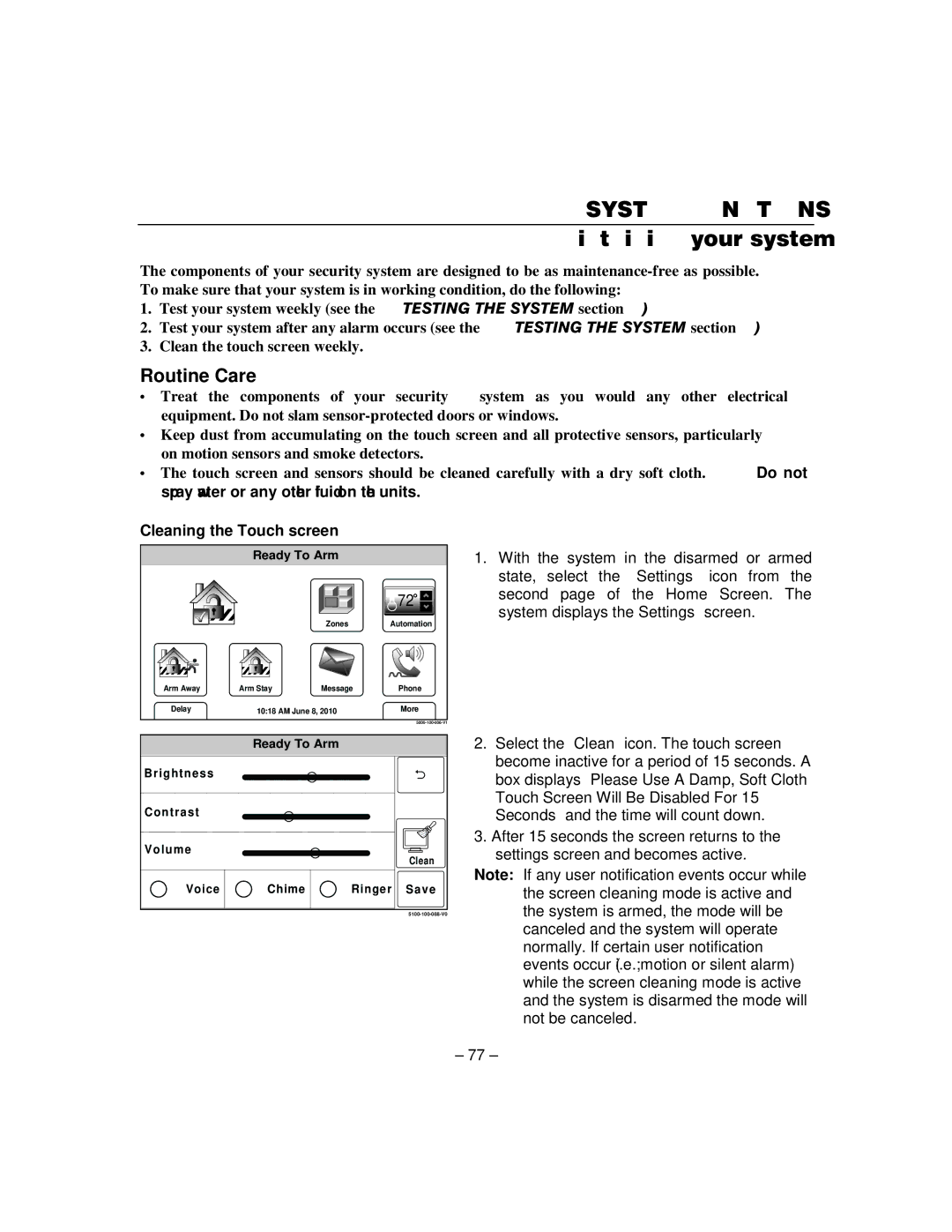 Honeywell L5100 manual Maintaining your system, Routine Care, Cleaning the Touch screen 