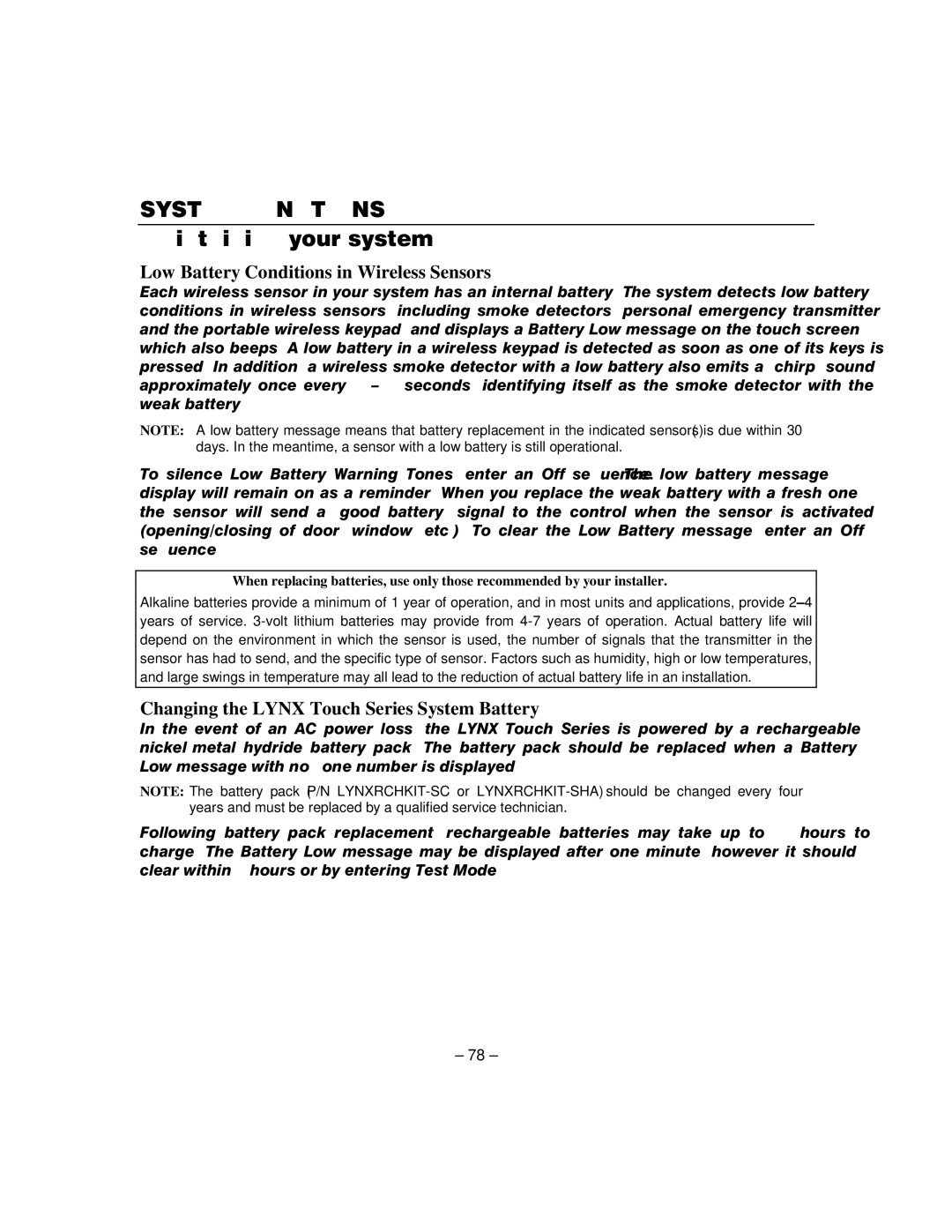 Honeywell L5100 manual Low Battery Conditions in Wireless Sensors, Changing the Lynx Touch Series System Battery 