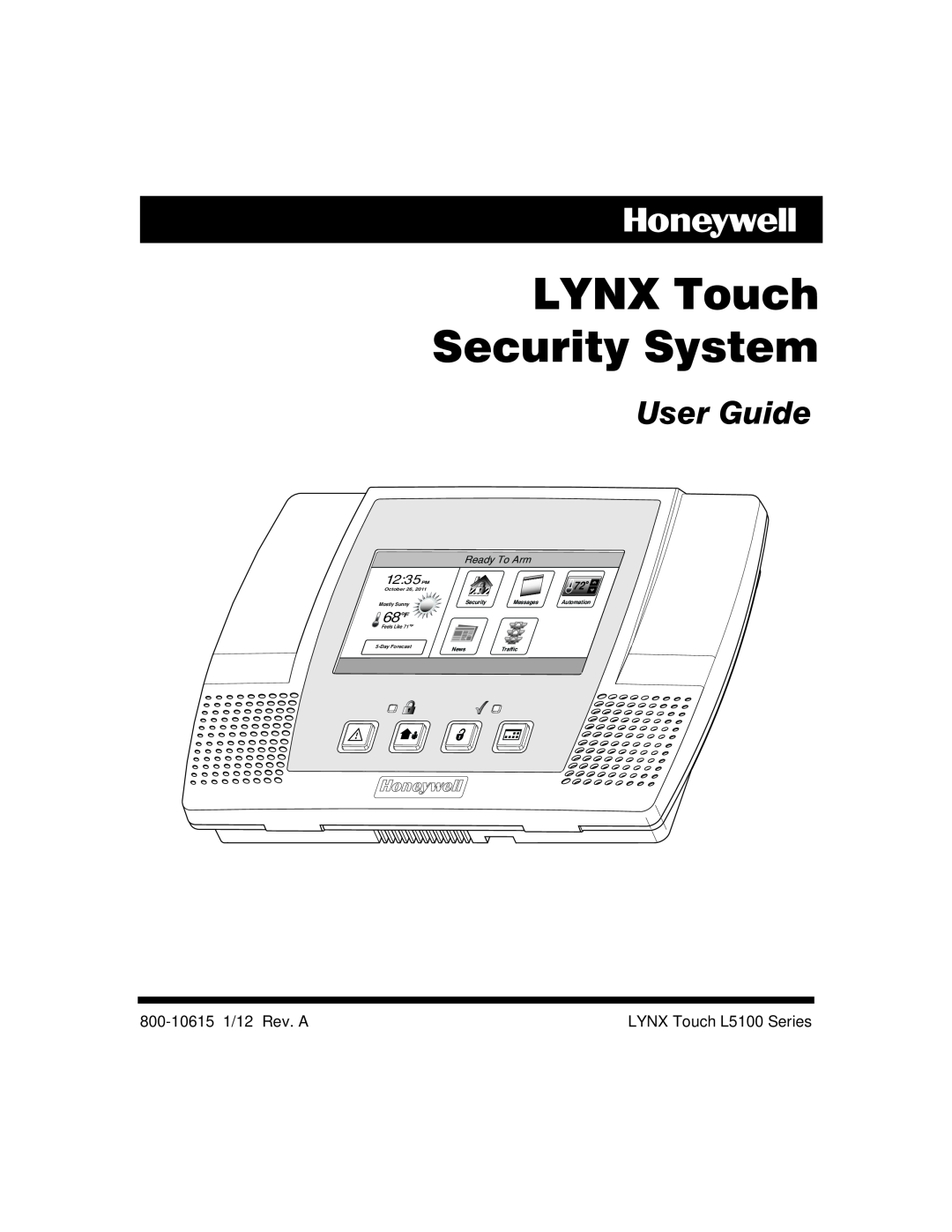 Honeywell L5100 manual LYNX Touch Security System, User Guide, 68 F, 12 35 PM, Ready To Arm, Messages, Automation, News 