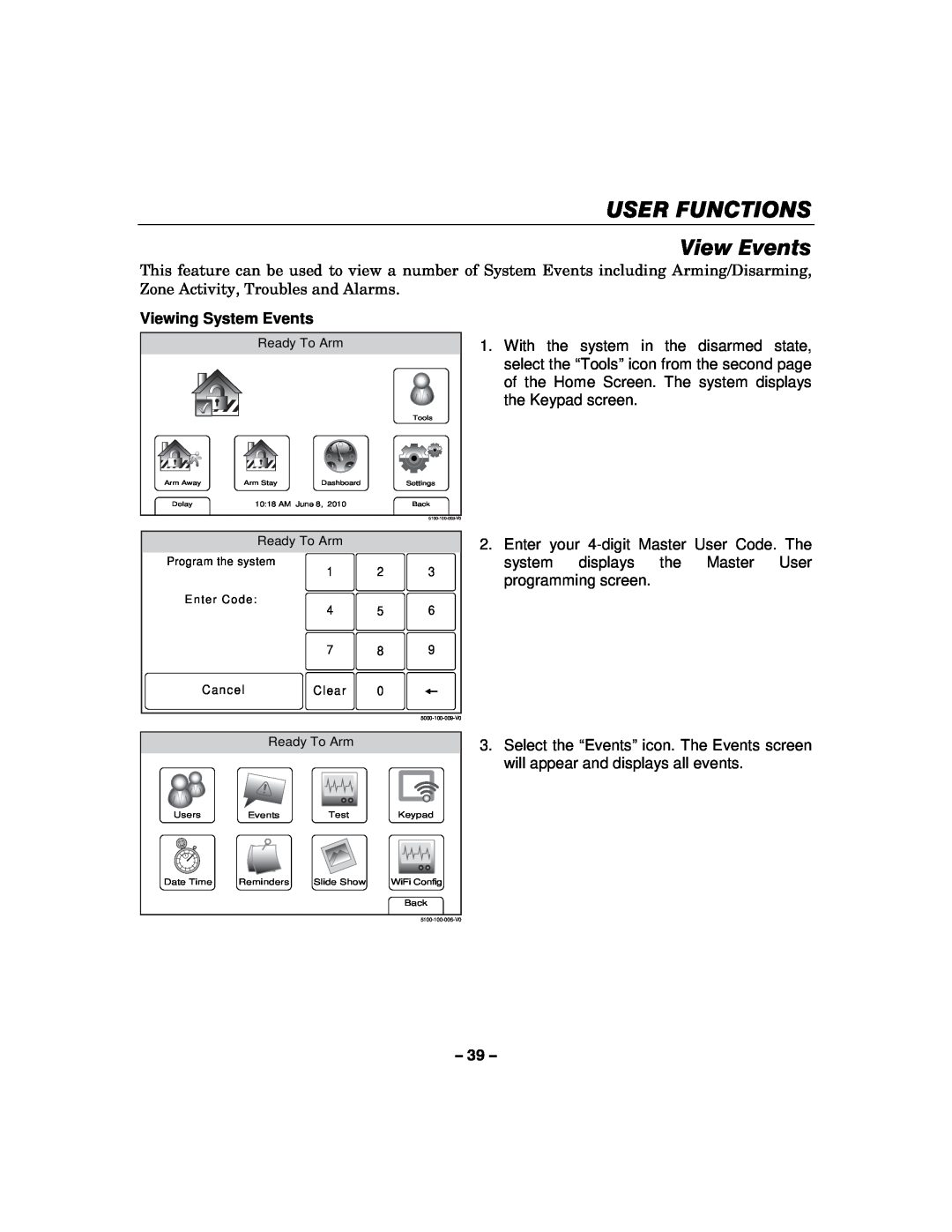 Honeywell L5100 manual USER FUNCTIONS View Events, Viewing System Events 