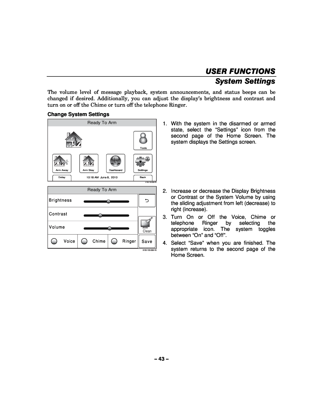 Honeywell L5100 manual USER FUNCTIONS System Settings, Change System Settings 