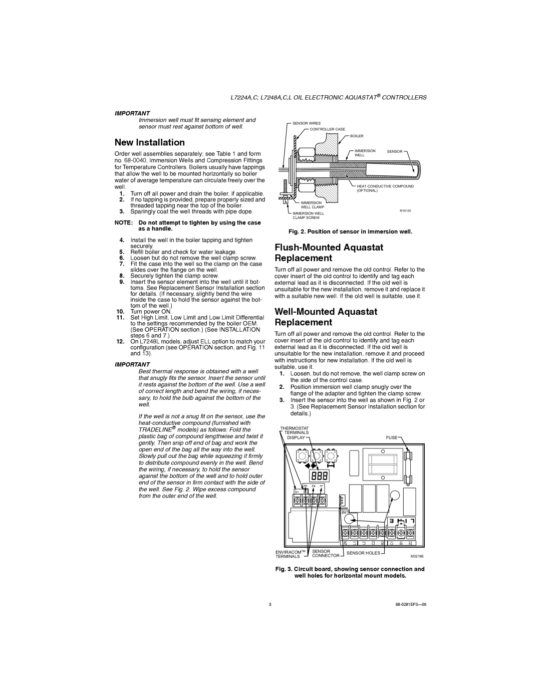 Honeywell L7224A,C, L7248A,C,L New Installation, Flush-Mounted Aquastat Replacement, Well-Mounted Aquastat Replacement 