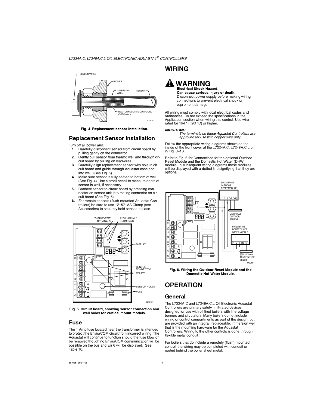 Honeywell L7248A,C,L, L7224A,C installation instructions Wiring, Operation, Replacement Sensor Installation, Fuse, General 