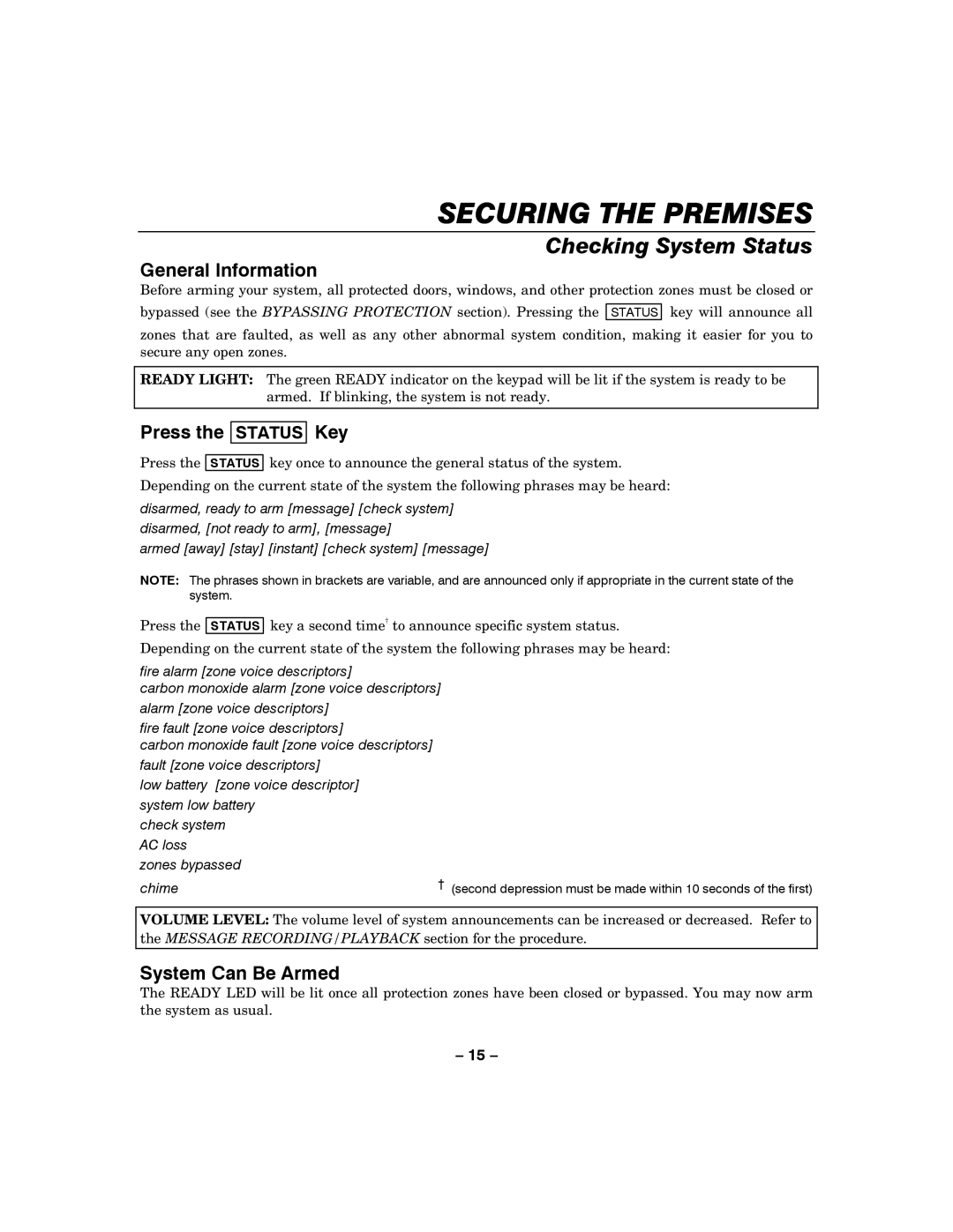 Honeywell LYNXR-2 manual Securing the Premises, Checking System Status 