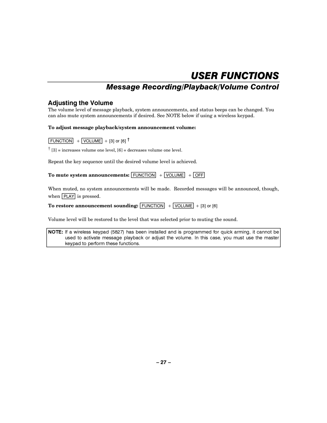 Honeywell LYNXR-2 manual Adjusting the Volume, To adjust message playback/system announcement volume 