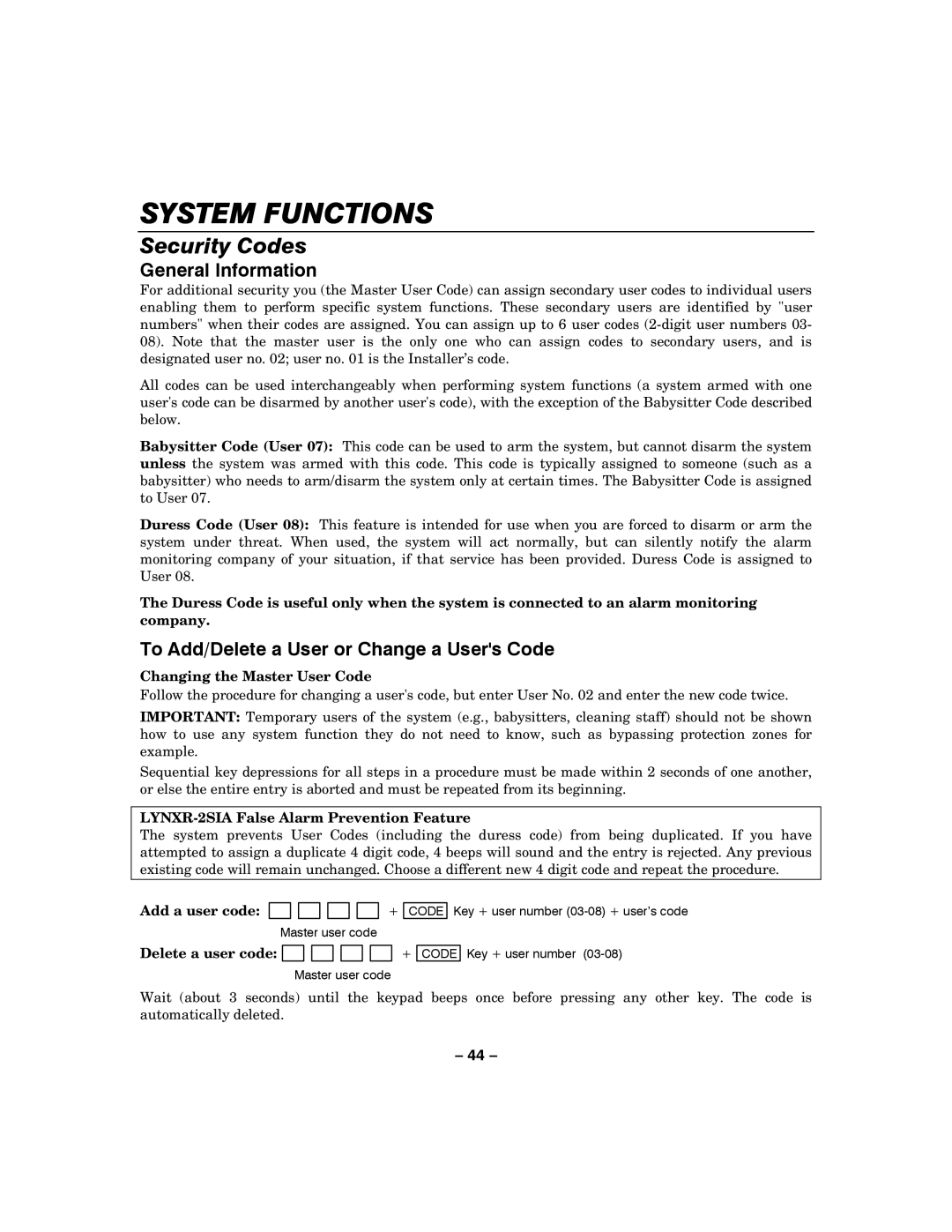 Honeywell LYNXR-2 manual System Functions, Security Codes, To Add/Delete a User or Change a Users Code 