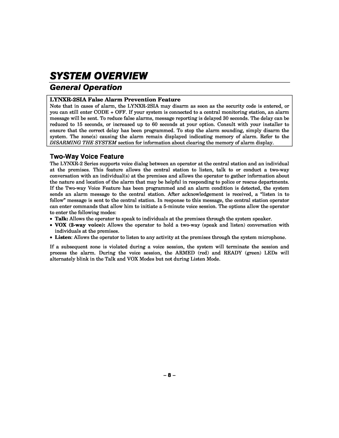 Honeywell manual Two-WayVoice Feature, LYNXR-2SIAFalse Alarm Prevention Feature, System Overview, General Operation 