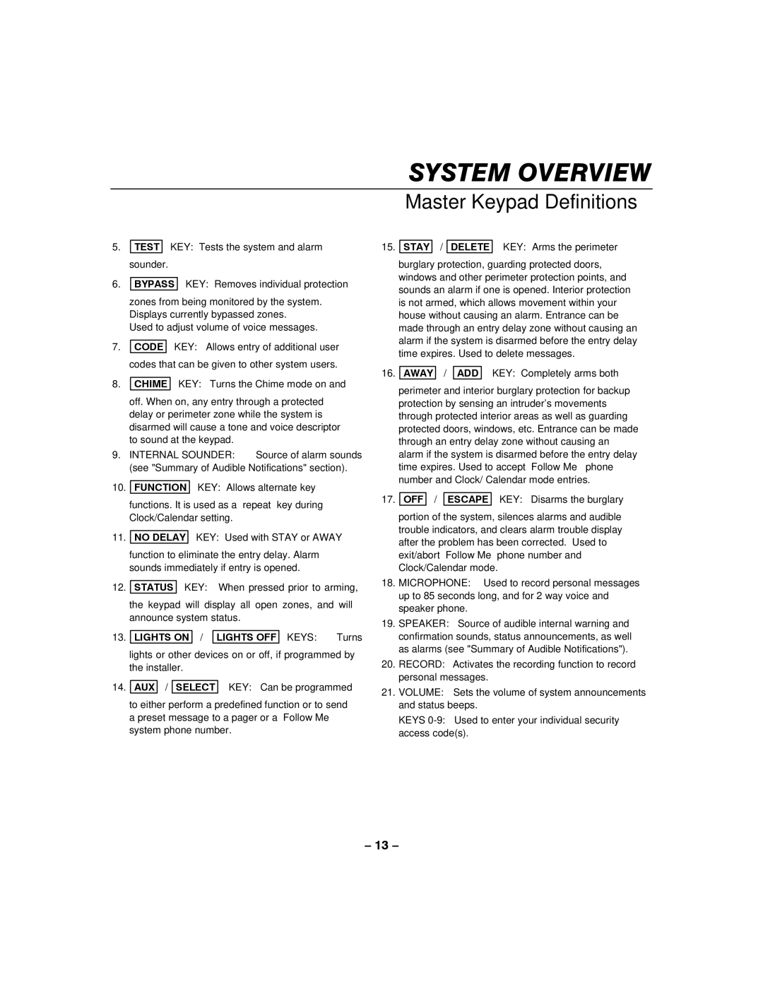 Honeywell LYNXR-I manual System Overview 