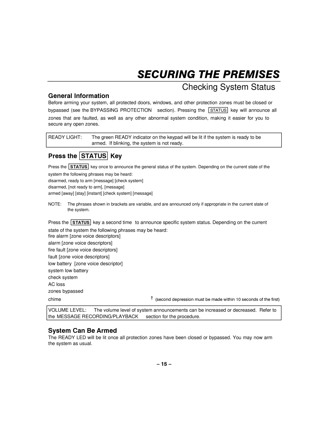 Honeywell LYNXR-I manual Checking System Status, General Information, Press the Status Key, System Can Be Armed 