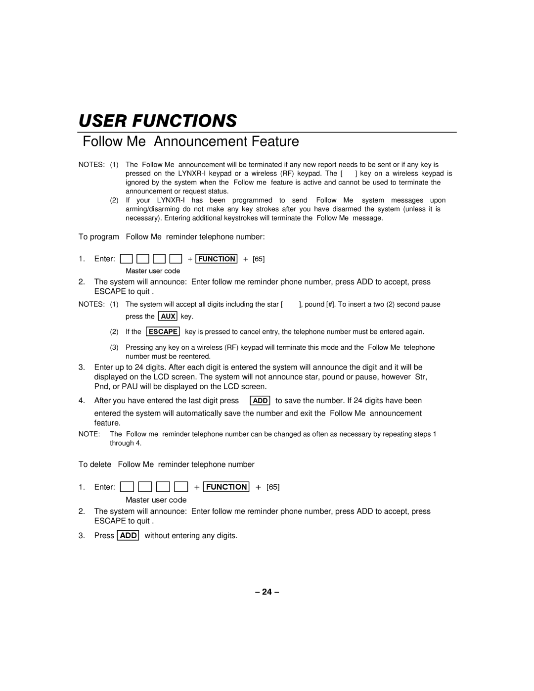 Honeywell LYNXR-I manual To program Follow Me reminder telephone number, To delete Follow Me reminder telephone number 