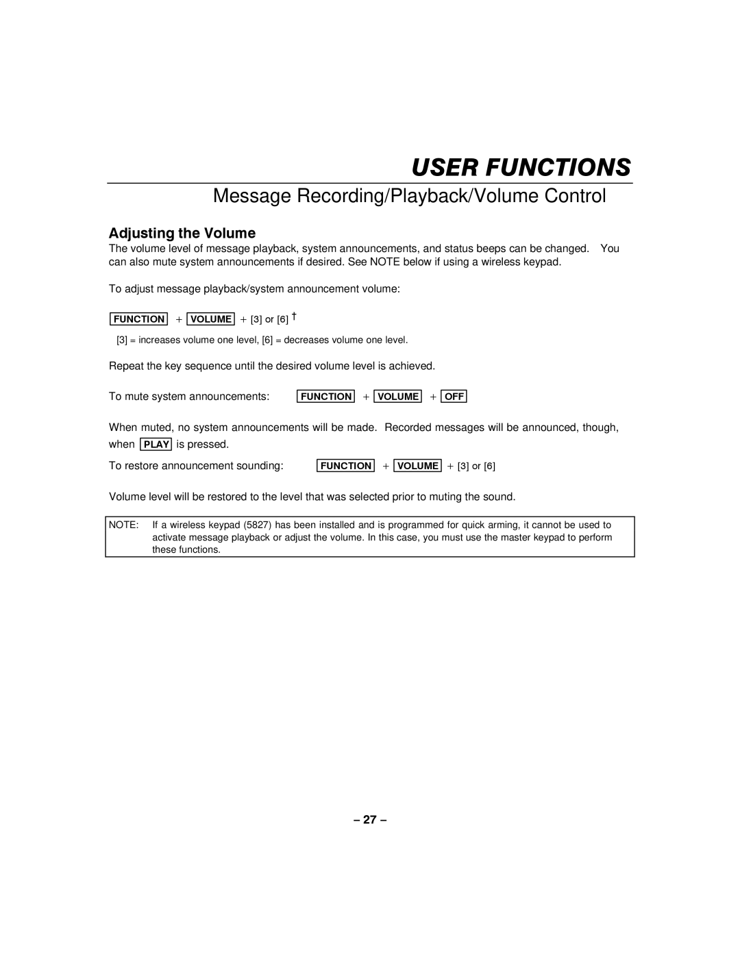 Honeywell LYNXR-I manual Adjusting the Volume, To adjust message playback/system announcement volume 