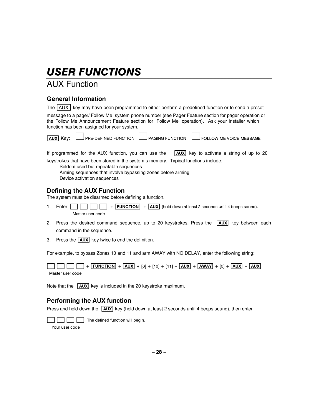 Honeywell LYNXR-I manual Defining the AUX Function, Performing the AUX function 