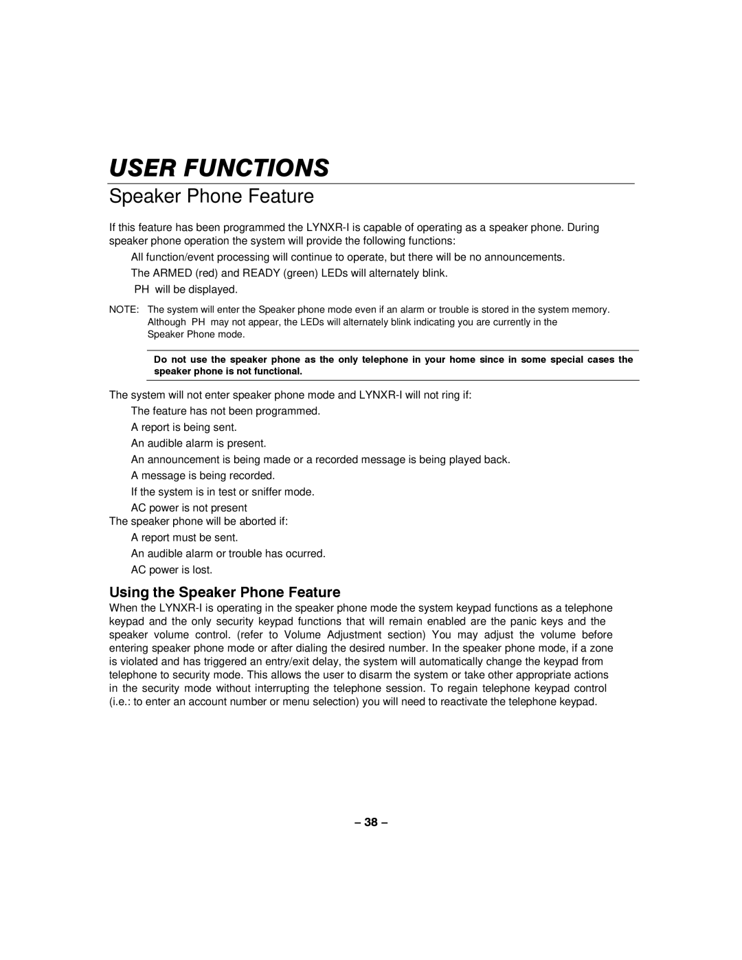 Honeywell LYNXR-I manual Using the Speaker Phone Feature 