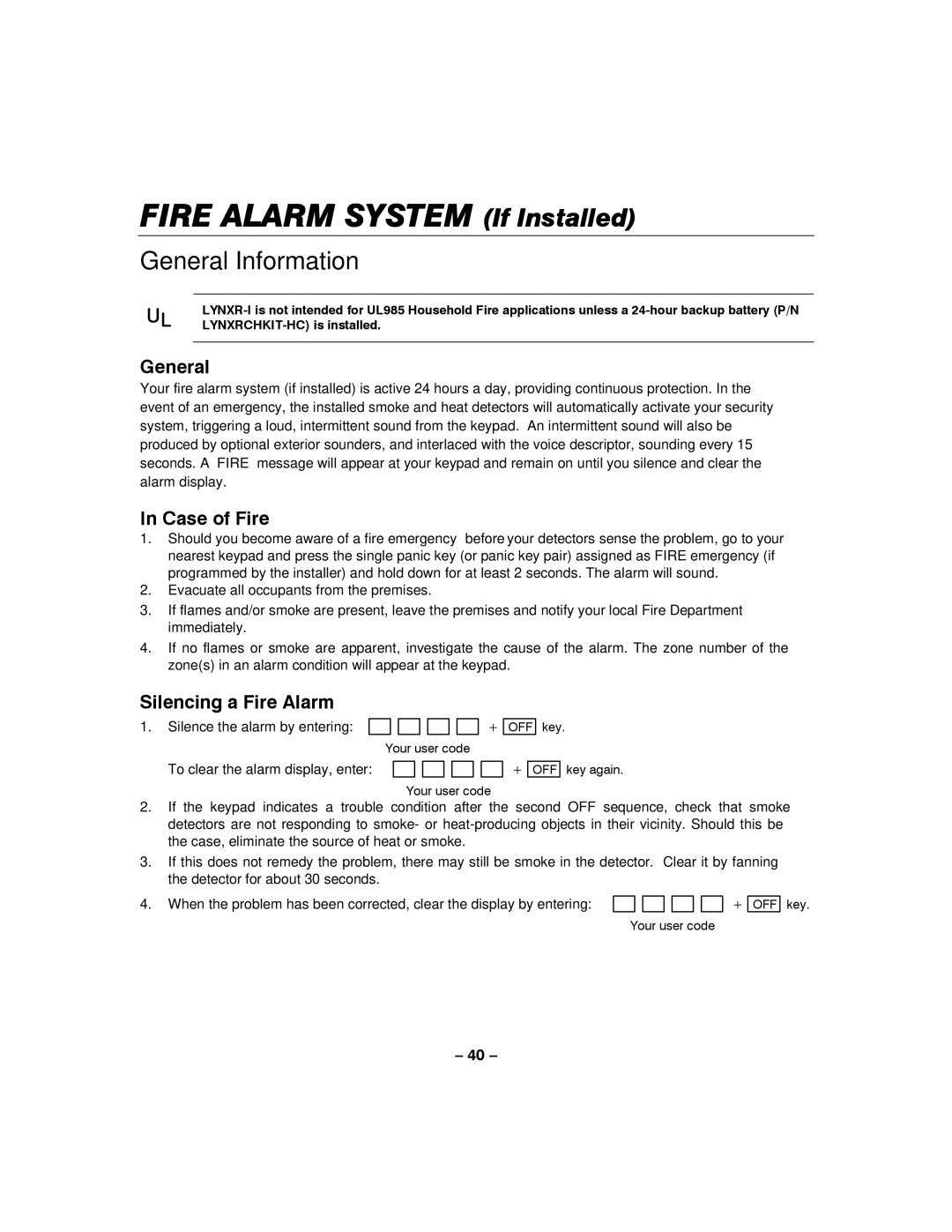 Honeywell LYNXR-I manual General Information, Case of Fire, Silencing a Fire Alarm 