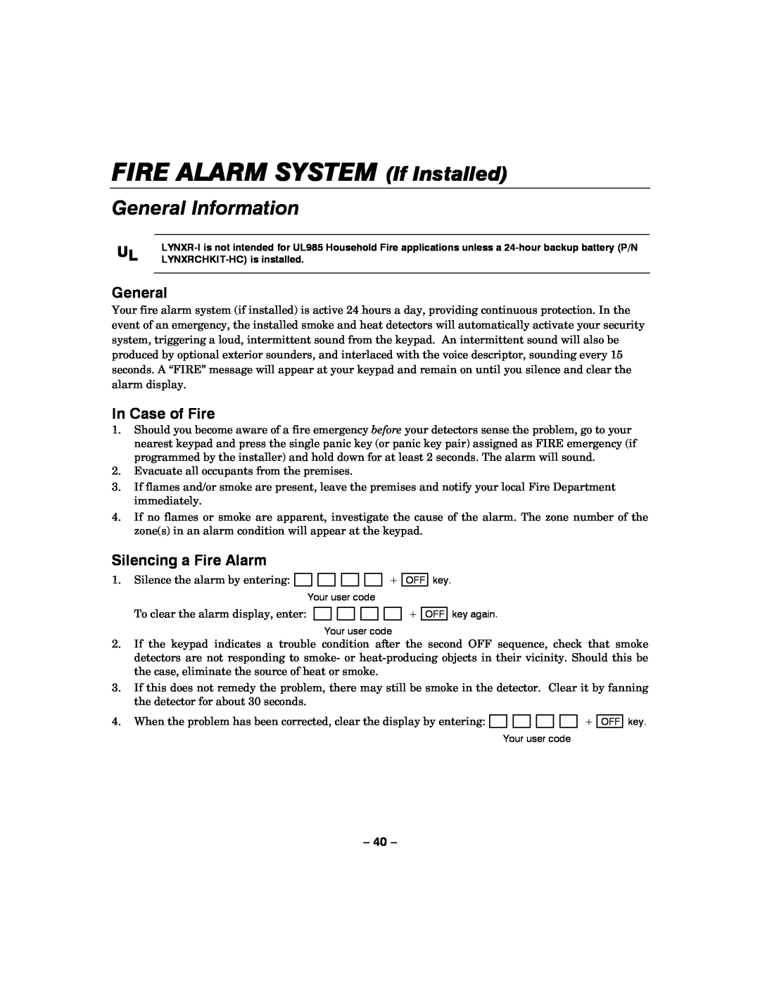 Honeywell LYNXR-I manual FIRE ALARM SYSTEM If Installed, General Information, In Case of Fire, Silencing a Fire Alarm 