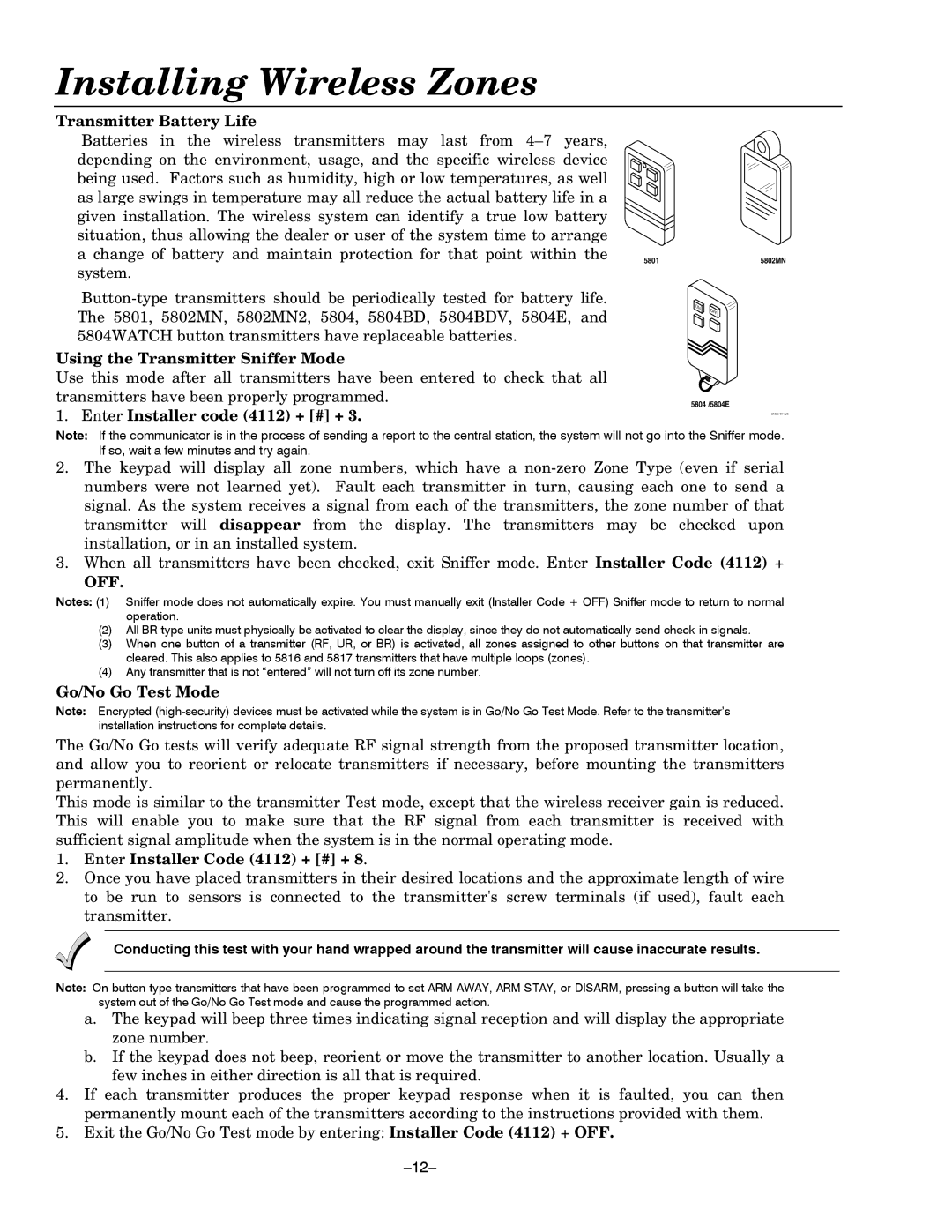 Honeywell LYNXR Series Transmitter Battery Life, Using the Transmitter Sniffer Mode, Enter Installer code 4112 + # +, Off 