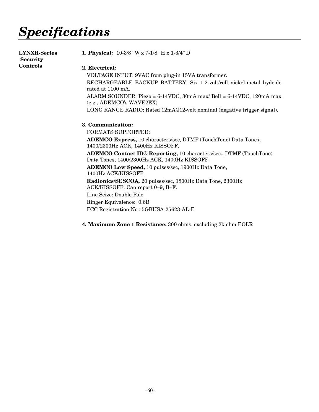 Honeywell LYNXR Series, LYNXR-EN setup guide Specifications, LYNXR-Series Security Controls, Electrical, Communication 