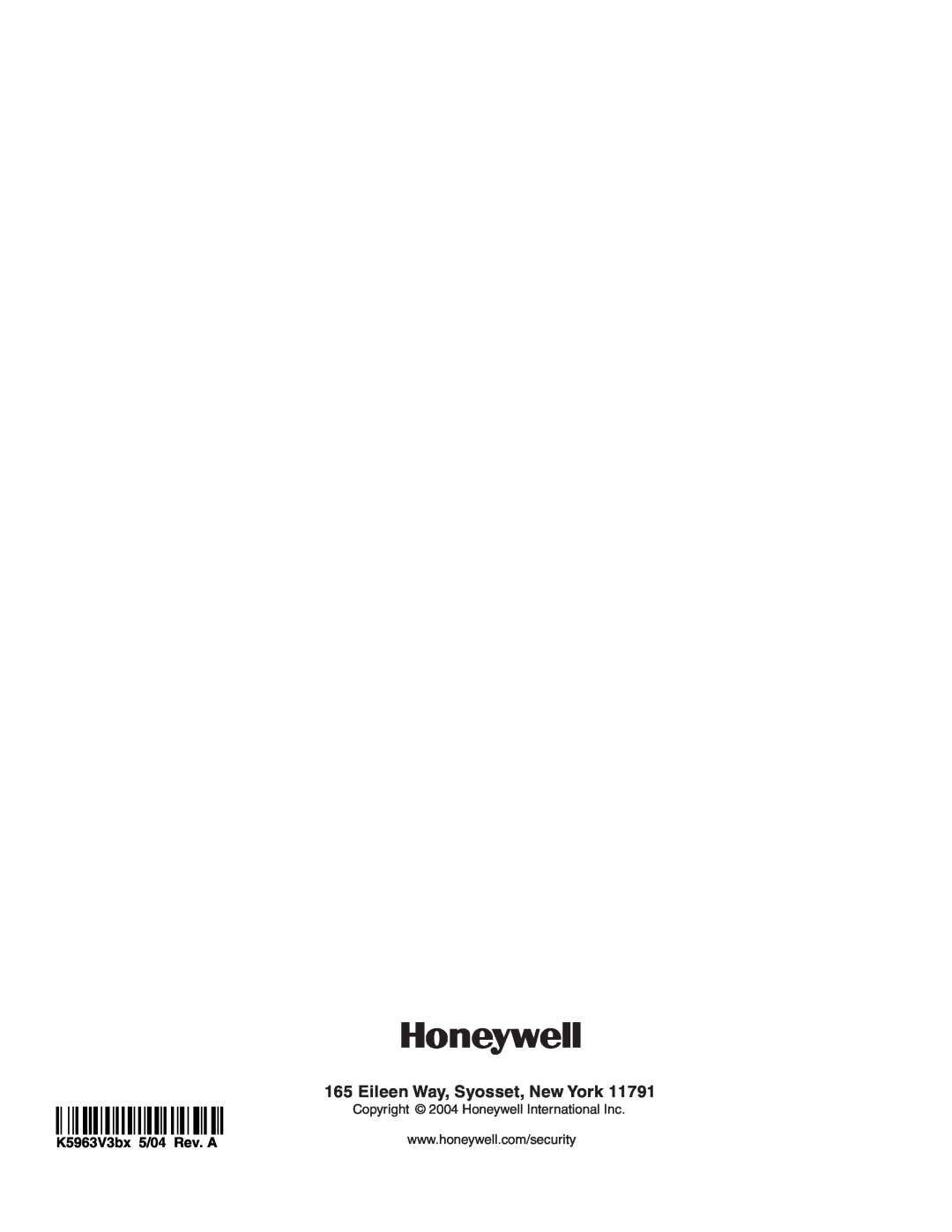 Honeywell LYNXR Series, LYNXR-EN setup guide ‡K5963V3oŠ, Eileen Way, Syosset, New York, K5963V3bx 5/04 Rev. A 