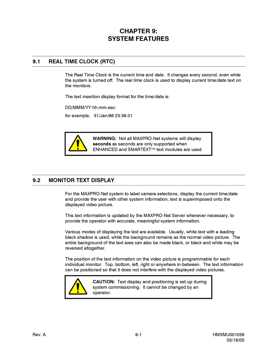 Honeywell MAXPRO-NET manual Chapter System Features, Real Time Clock RTC, Monitor Text Display 