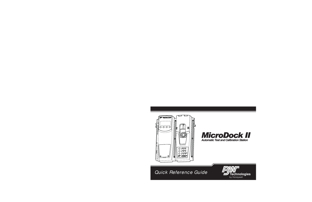Honeywell MicroDock II manual Quick Reference Guide, Automatic Test and Calibration Station 