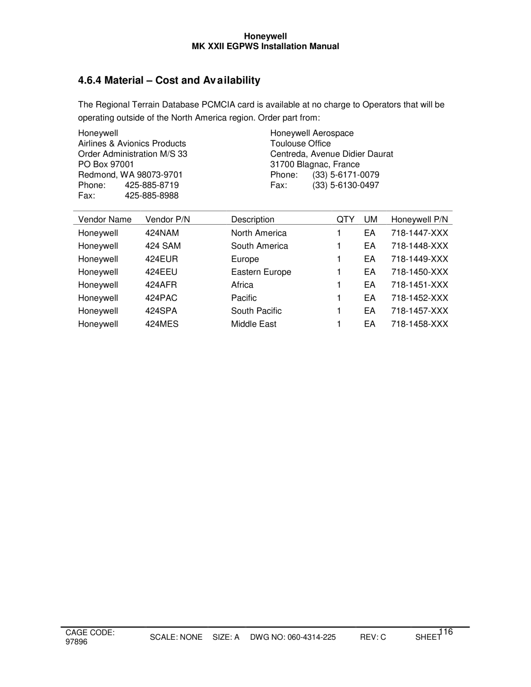 Honeywell MKXXII installation manual Material Cost and Av ailability 