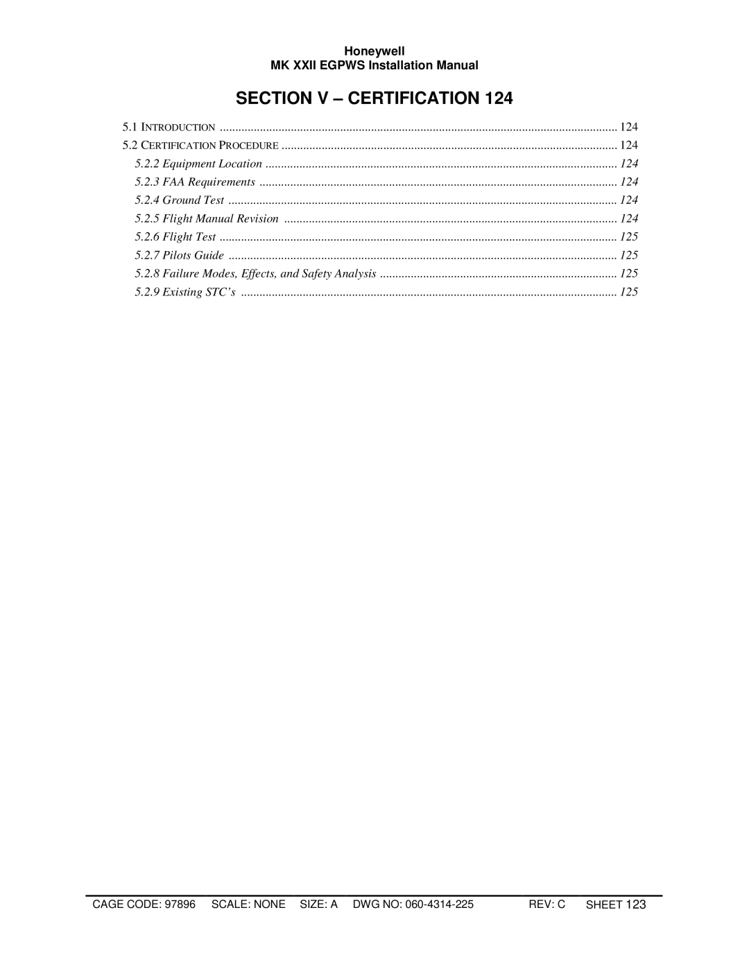 Honeywell MKXXII installation manual Section V Certification 