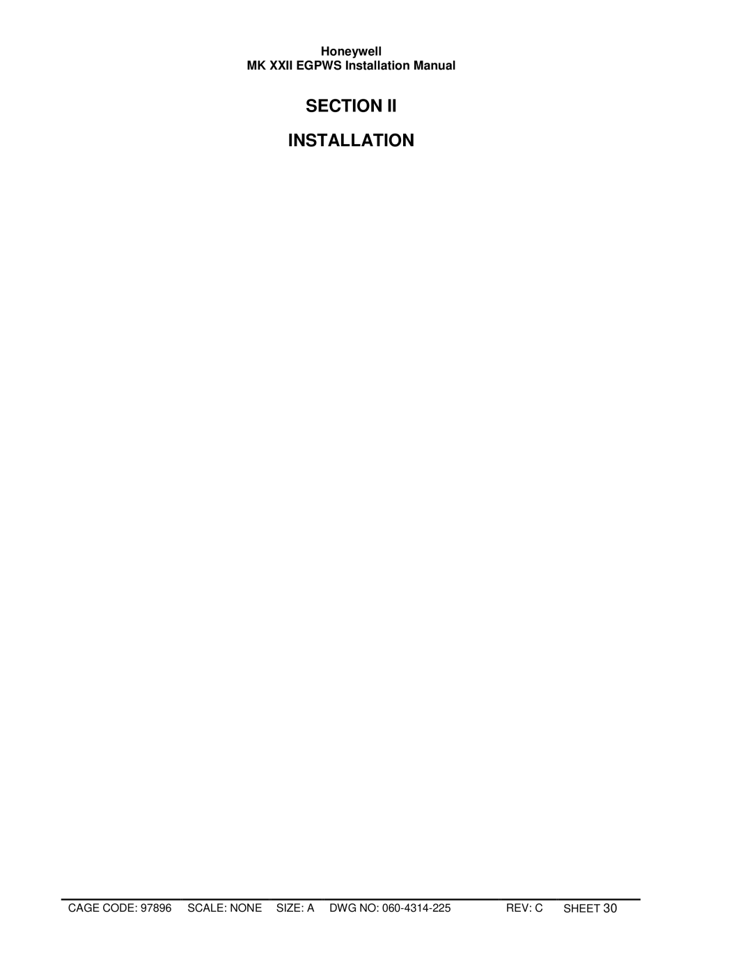 Honeywell MKXXII installation manual Section Installation 