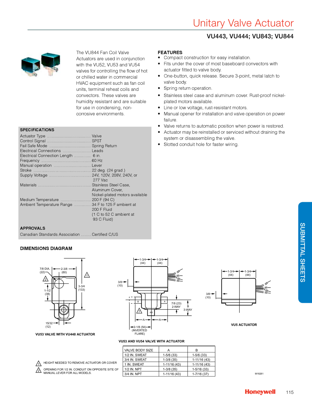 Honeywell MS4103 manual Unitary Valve Actuator, VU443, VU444 VU843 VU844, 115, IN. NPT 11/16 