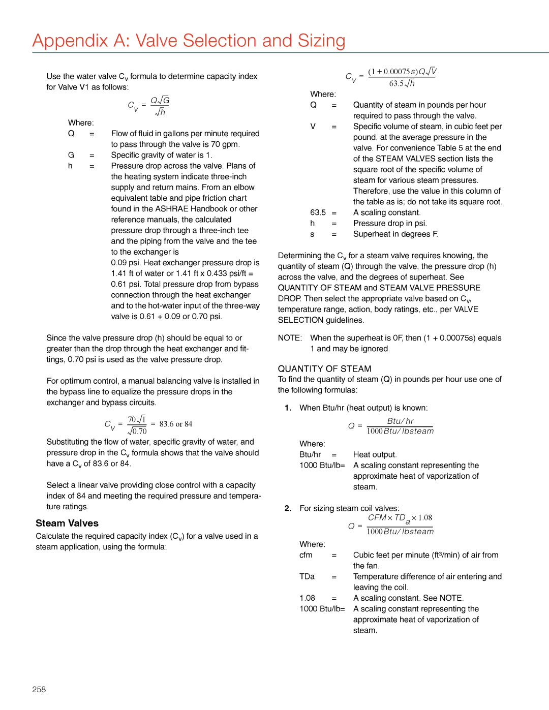 Honeywell MS4103 manual Scaling constant, Pressure drop in psi, Superheat in degrees F, For sizing steam coil valves 