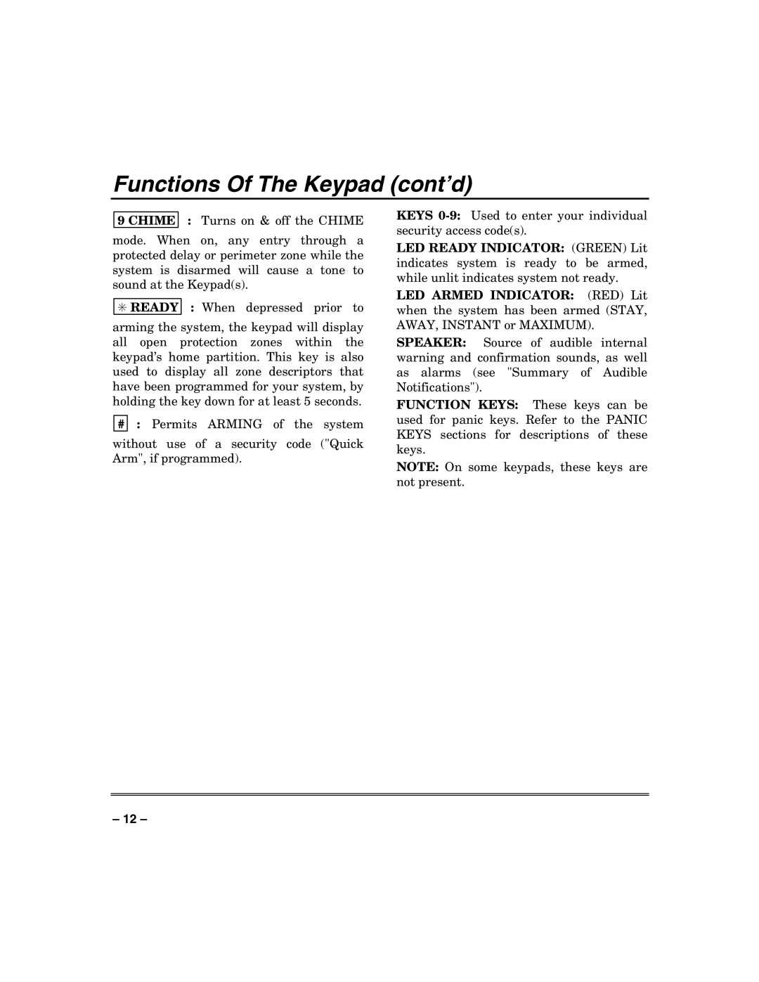 Honeywell N7003V3 manual Functions Of The Keypad cont’d 