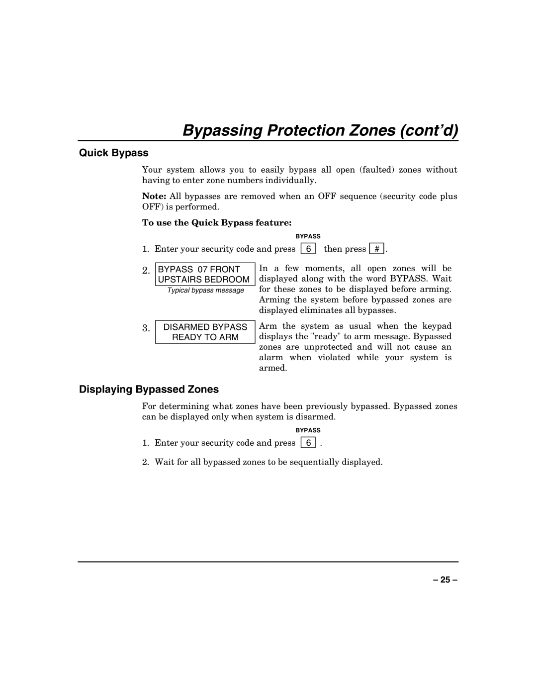 Honeywell N7003V3 Bypassing Protection Zones cont’d, Quick Bypass, Displaying Bypassed Zones, Disarmed Bypass Ready to ARM 