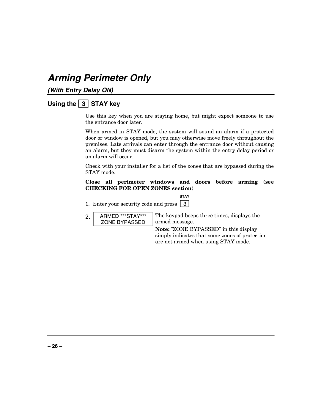 Honeywell N7003V3 manual Arming Perimeter Only, Using the 3 Stay key, Armed ***STAY Zone Bypassed 