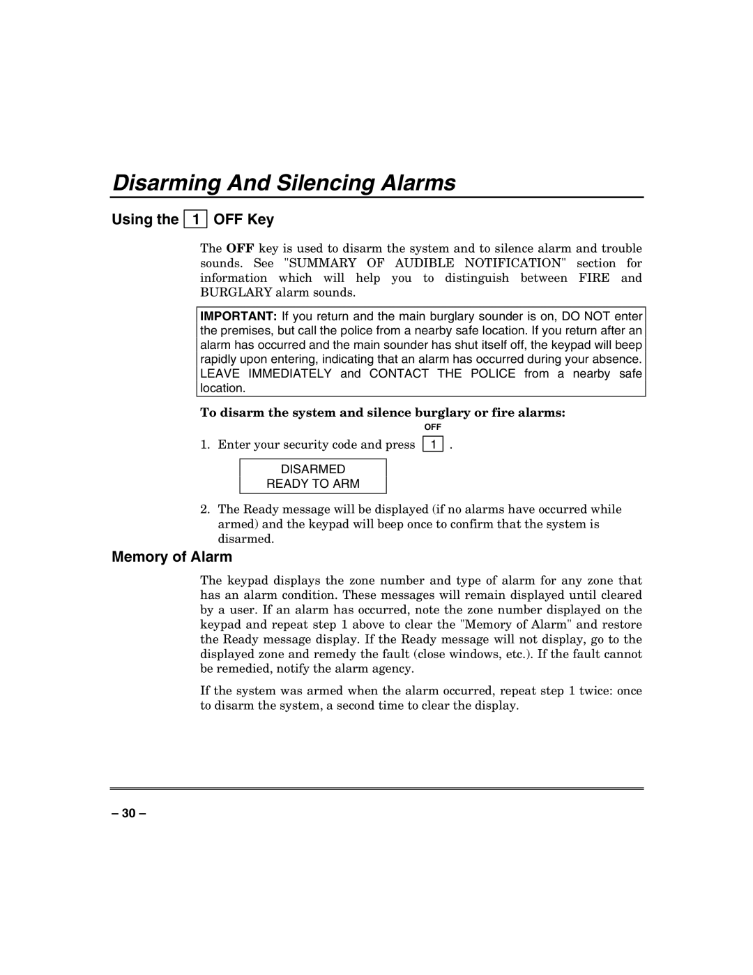 Honeywell N7003V3 manual Disarming And Silencing Alarms, Using the 1 OFF Key 