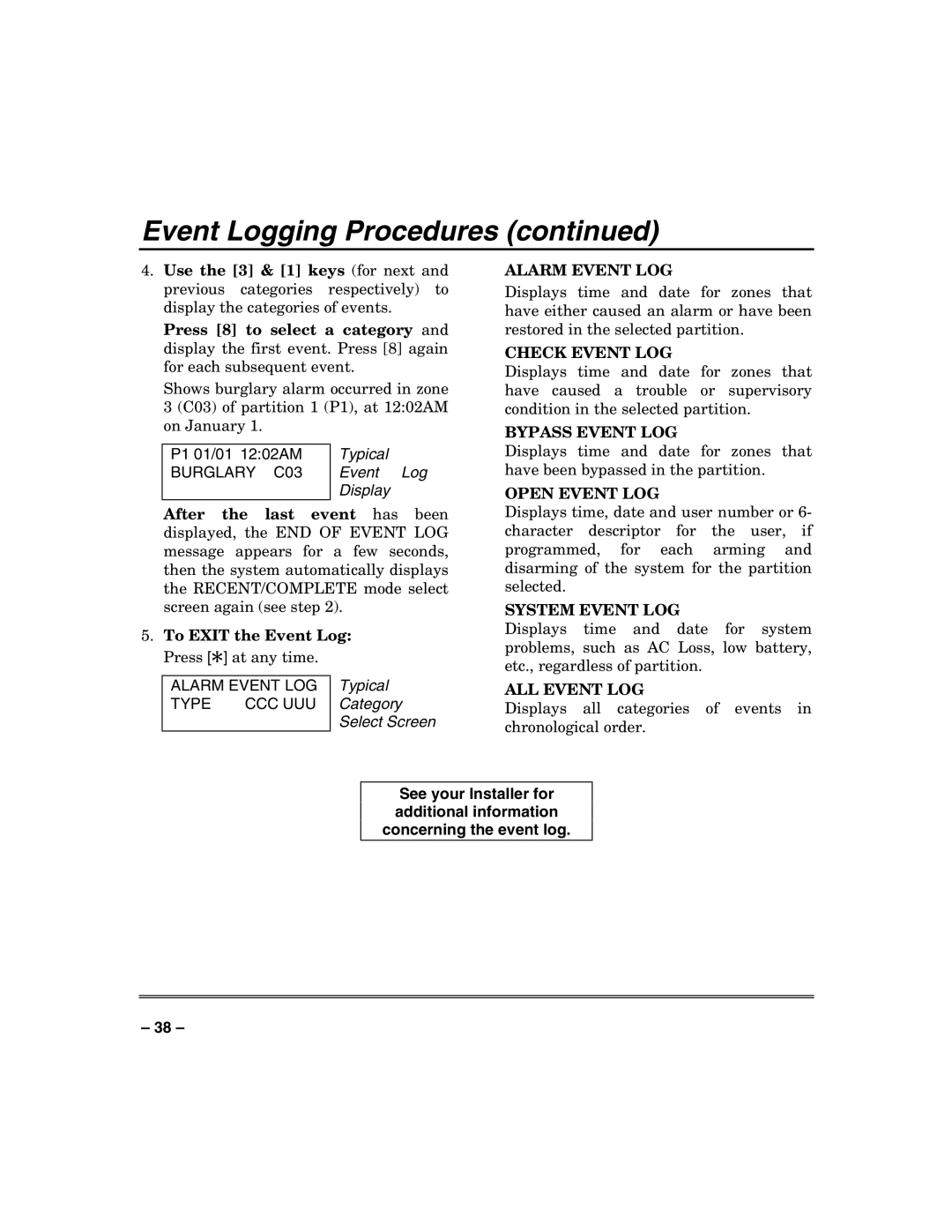 Honeywell N7003V3 manual Event Logging Procedures, Burglary C03, To Exit the Event Log Press 4 at any time, Alarm Event LOG 