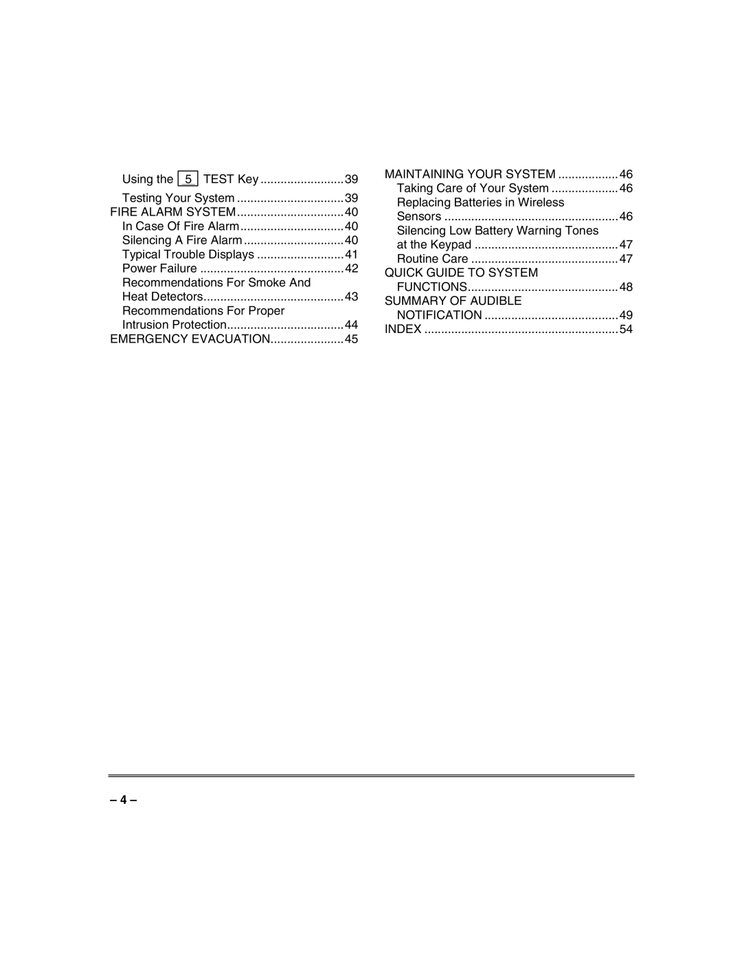 Honeywell N7003V3 manual Using the 5 Test Key, Maintaining Your System 