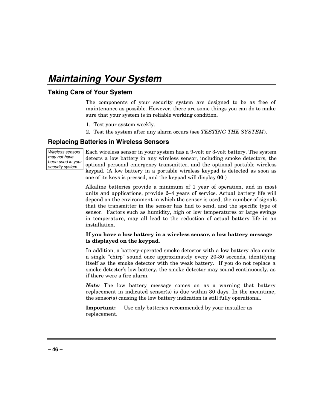 Honeywell N7003V3 manual Maintaining Your System, Taking Care of Your System, Replacing Batteries in Wireless Sensors 