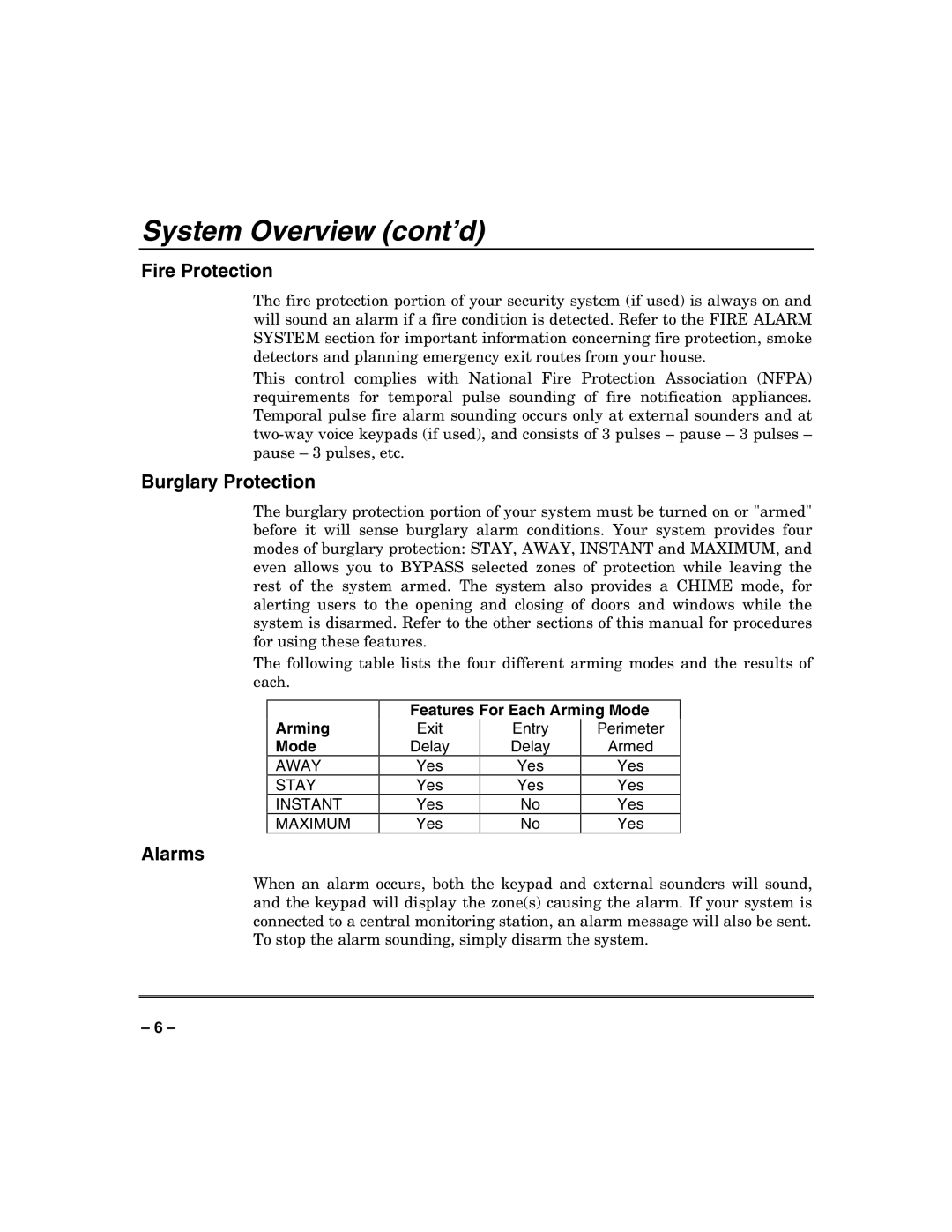 Honeywell N7003V3 manual System Overview cont’d, Fire Protection, Burglary Protection, Alarms, Away Stay Instant Maximum 