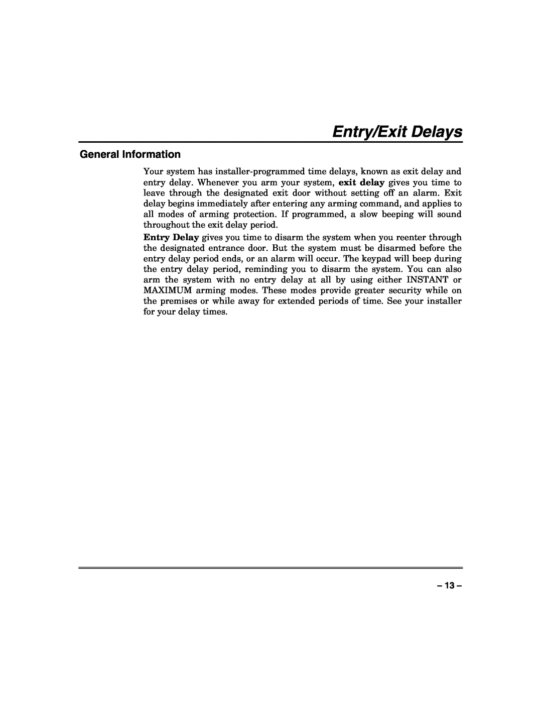 Honeywell N7003V3 manual Entry/Exit Delays, General Information 